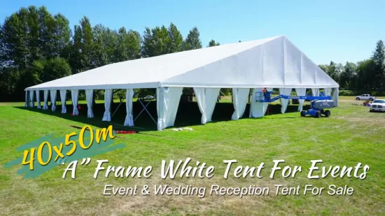 300-500 People Capacity White Roof Wedding Party Marquee Church Tents